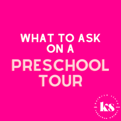 what to ask on a preschool tour