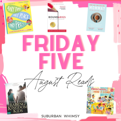 friday five august reads